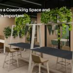 What is a Coworking Space and Why It's Important
