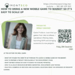 How to bring a new mobile game to market so that it is easy to scale